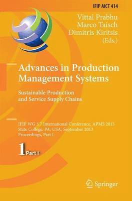 bokomslag Advances in Production Management Systems. Sustainable Production and Service Supply Chains