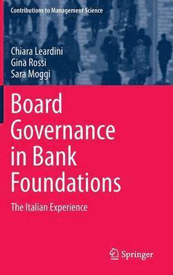 bokomslag Board Governance in Bank Foundations