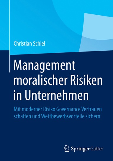 bokomslag Management moralischer Risiken in Unternehmen