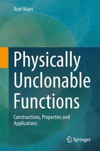 bokomslag Physically Unclonable Functions