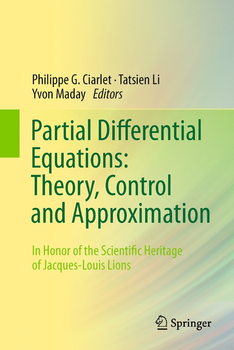 Partial Differential Equations: Theory, Control and Approximation 1