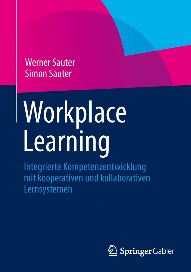 Werner Sauter, Simon Sauter - Workplace Learning, Häftad