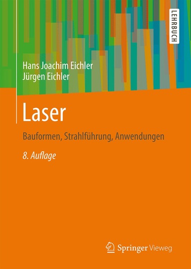 Hans Joachim Eichler, Jürgen Eichler - Laser, Inbunden