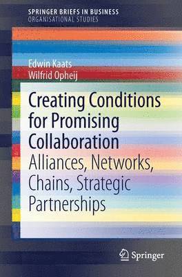 Creating Conditions for Promising Collaboration 1