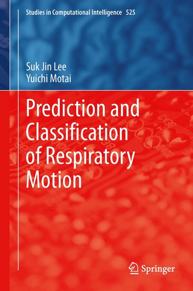 bokomslag Prediction and Classification of Respiratory Motion