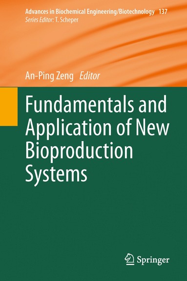 bokomslag Fundamentals and Application of New Bioproduction Systems