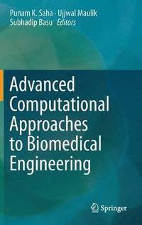 bokomslag Advanced Computational Approaches to Biomedical Engineering