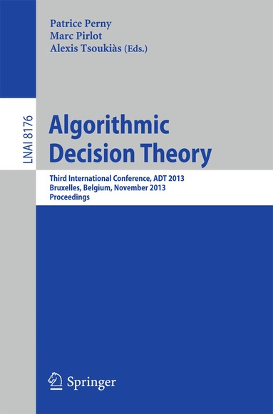 Patrice Perny, Marc Pirlot, Alexis Tsoukiàs - Algorithmic Decision Theory, Häftad