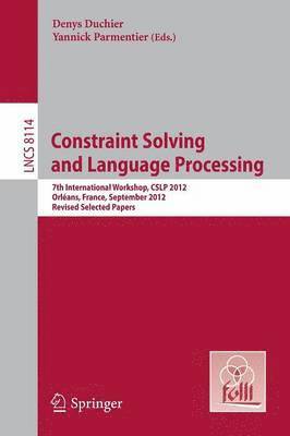 Constraint Solving and Language Processing 1
