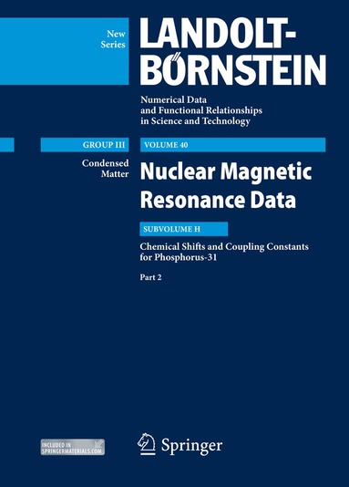 R. R. Gupta, Manfred D. Lechner, V. Gupta - Chemical Shifts and Coupling Constants for Phosphorus-31, Part 2, Inbunden