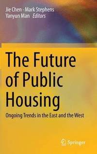 bokomslag The Future of Public Housing