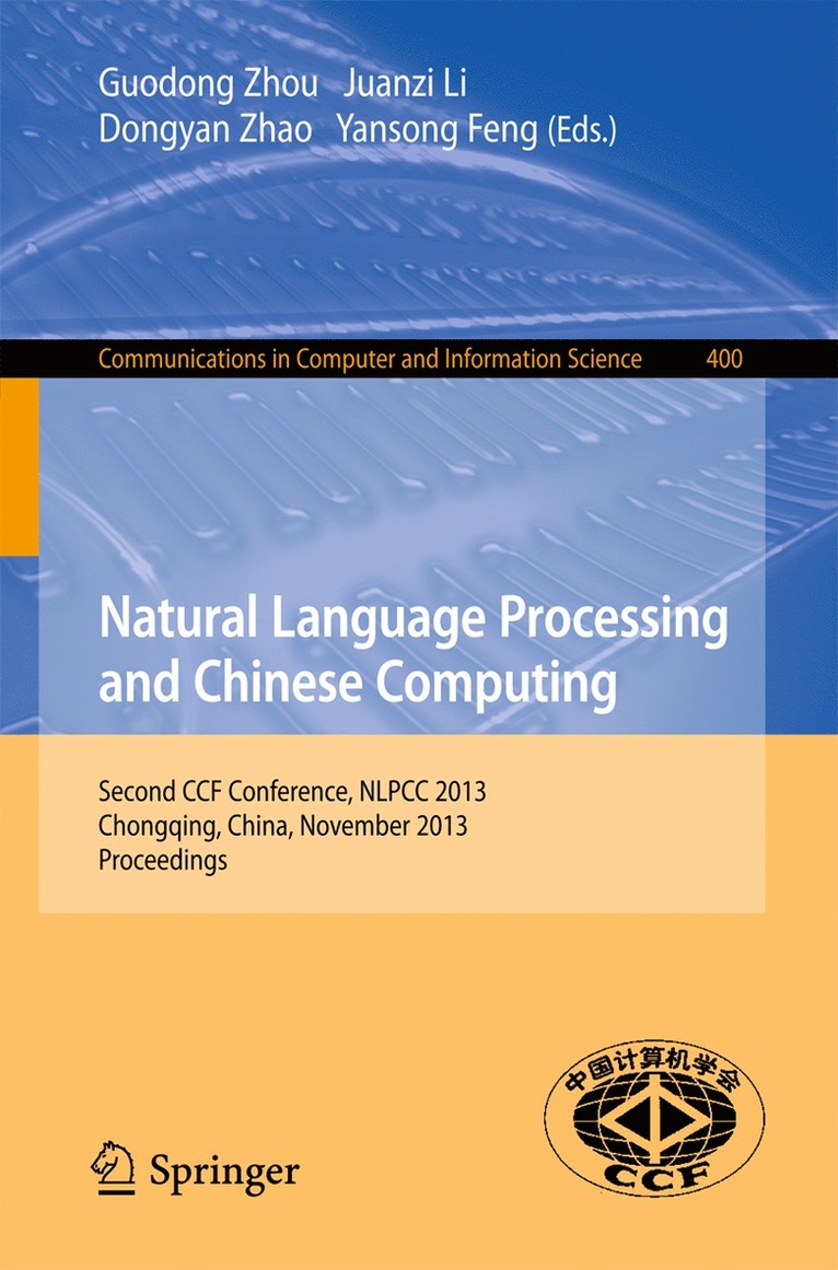 Guodong Zhou, Juanzi Li, Dongyan Zhao, Yansong Feng - Natural Language Processing and Chinese Computing, Häftad