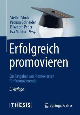 Erfolgreich promovieren 1