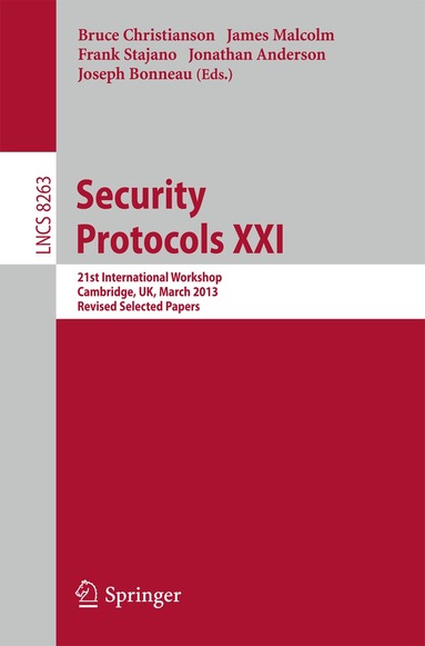 Bruce Christianson, James Malcolm, Frank Stajano, Jonathan Anderson, Joseph Bonneau - Security Protocols, Häftad