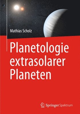 Planetologie extrasolarer Planeten 1