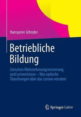 bokomslag Betriebliche Bildung