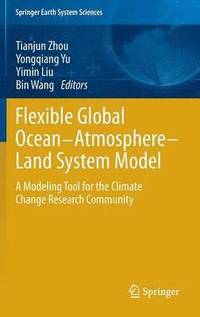 bokomslag Flexible Global Ocean-Atmosphere-Land System Model