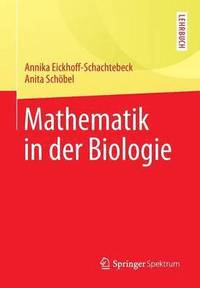 bokomslag Mathematik in der Biologie