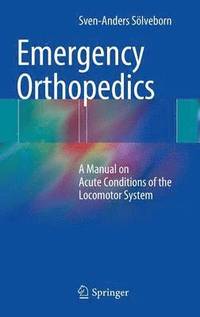 bokomslag Emergency Orthopedics