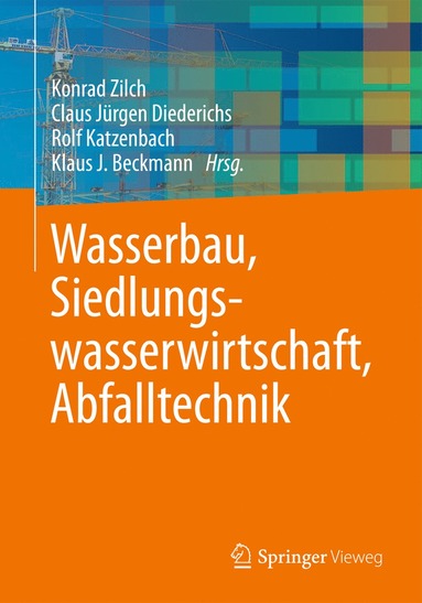 bokomslag Wasserbau, Siedlungswasserwirtschaft, Abfalltechnik