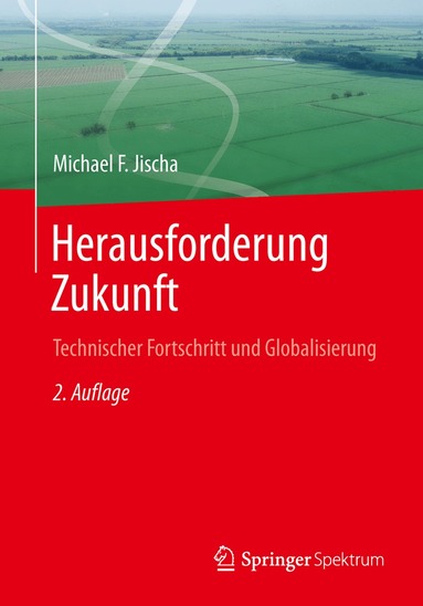 Michael F. Jischa - Herausforderung Zukunft, Häftad