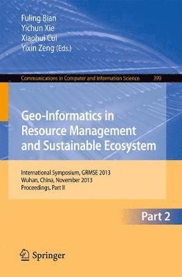 Geo-Informatics in Resource Management and Sustainable Ecosystem 1