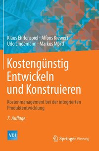 bokomslag Kostengünstig Entwickeln Und Konstruieren: Kostenmanagement Bei Der Integrierten Produktentwicklung
