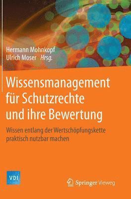 bokomslag Wissensmanagement für Schutzrechte und ihre Bewertung