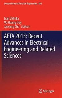 bokomslag AETA 2013: Recent Advances in Electrical Engineering and Related Sciences