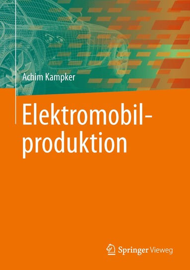 bokomslag Elektromobilproduktion