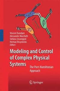 bokomslag Modeling and Control of Complex Physical Systems