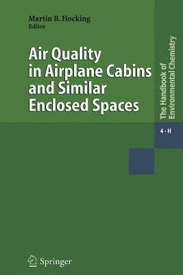 bokomslag Air Quality in Airplane Cabins and Similar Enclosed Spaces