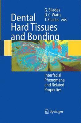 bokomslag Dental Hard Tissues and Bonding