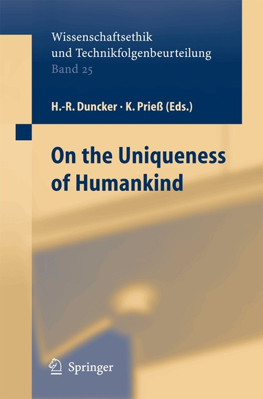 Hans-Rainer Duncker, K. Prieß - On the Uniqueness of Humankind, Häftad