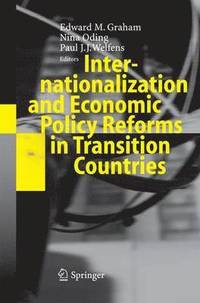 bokomslag Internationalization and Economic Policy Reforms in Transition Countries