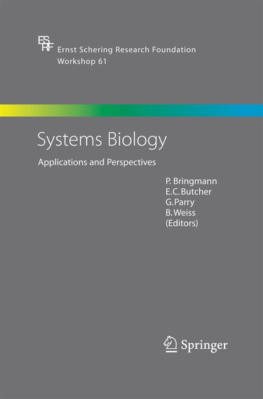 P. Bringmann, E. Butcher, G. Parry, B. Weiss - Systems Biology, Häftad