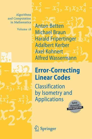 Anton Betten, Michael Braun, Harald Fripertinger, Adalbert Kerber, Axel Kohnert, Alfred Wassermann - Error-Correcting Linear Codes, Häftad