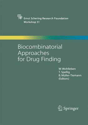 W. Wohlleben, T. Spellig, B. Müller-Tiemann - Biocombinatorial Approaches for Drug Finding, Häftad