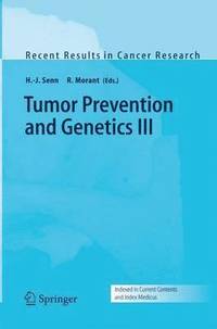 bokomslag Tumor Prevention and Genetics III