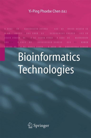 Yi-Ping Phoebe Chen - Bioinformatics Technologies, Häftad