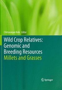 bokomslag Wild Crop Relatives: Genomic and Breeding Resources