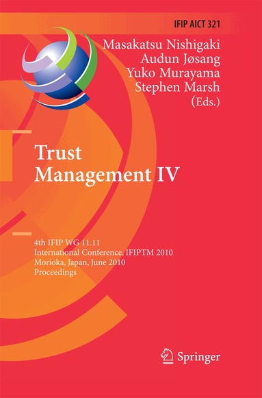 Masakatsu Nishigaki, Audun Josang, Yuko Murayama, Stephen Marsh - Trust Management IV, Häftad