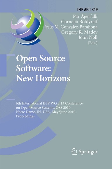 Pär J. Ågerfalk, Cornelia Boldyreff, Jesús M. González-Barahona, Gregory R. Madey, John Noll - Open Source Software: New Horizons, Häftad