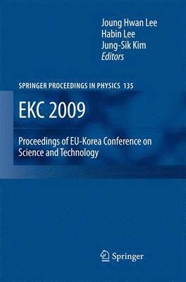 EKC 2009 Proceedings of EU-Korea Conference on Science and Technology 1