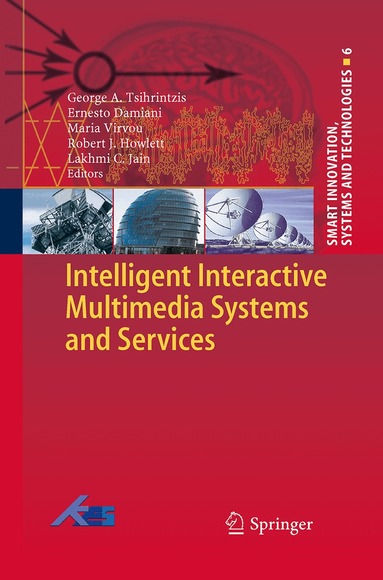 George A Tsihrintzis, Ernesto Damiani, Maria Virvou - Intelligent Interactive Multimedia Systems and Services, Häftad