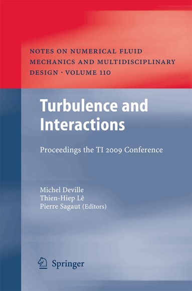 Michel Deville, Thien-Hiep Lê, Pierre Sagaut - Turbulence and Interactions, Häftad