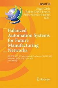 bokomslag Balanced Automation Systems for Future Manufacturing Networks
