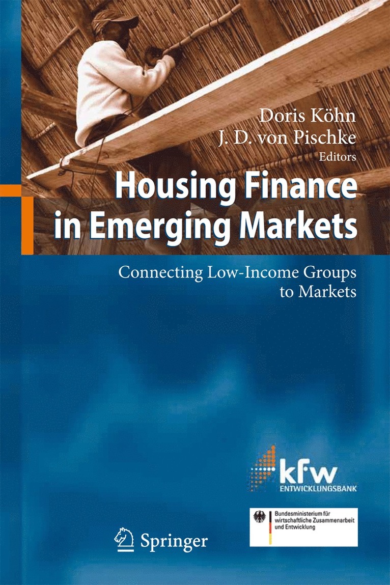 Doris Köhn, J. D. Pischke - Housing Finance in Emerging Markets, Häftad