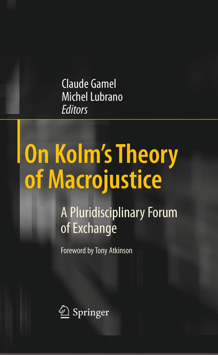 Claude Gamel, Michel Lubrano - On Kolm's Theory of Macrojustice, Häftad