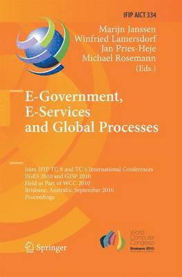 Marijn Janssen, Winfried Lamersdorf, Jan Pries Heje, Michael Rosemann - E-Government, E-Services and Global Processes, Häftad